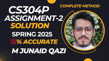 CS304P Assignment 2 Solution Spring 2025 | 100% Correct | C++ Practical | VU | OOP Code Explained