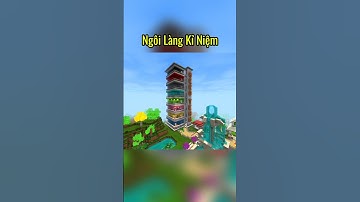 Ngôi Làng Chứa Nhiều Kỉ Niệm Nhất | #miniworld #miniworldvn #heroteam