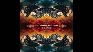 Video thumbnail of "Bulletproof Messenger - The Divide (Official Audio)"