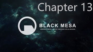 Black Mesa: Definitive Edition Chapter 13: "Forget About Freeman!" Walkthrough 4K 60FPS(No Deaths)