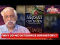 Geological Evidence Of Saraswati River | The Grand Strategy With GD Bakshi