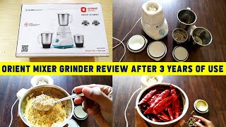Orient Electric Mixer Grinder 500W Review after 3 years | How to use mixer grinder for first time