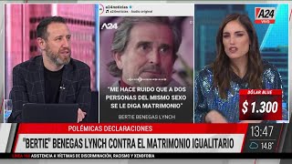 🗣 Polémicas declaraciones de Bertie Benegas Lynch contra el matrimonio igualitario