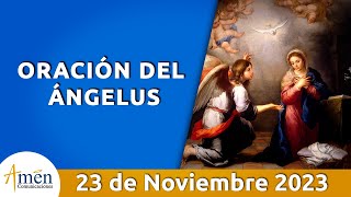 Ángelus De Hoy Jueves 23 Noviembre 2023 I Padre Carlos Yepes I Católica I María