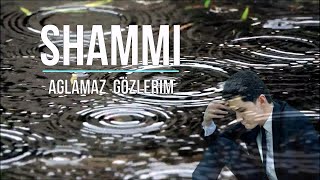SHAMMI Aglamaz Gözlerim (audio) #shammi #turkmenistan #status #recommended #shamma #2024 #aydym