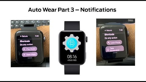 AutoWear Part 3 - Notifications | AutoWear Tutorial | AutoWear & Macrodroid