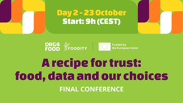 A recipe for trust: food, data, and our choices – Day 2 | DRG4FOOD & FOODITY Conference
