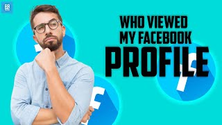 How to Know Who Viewed my Facebook Profile On Android 2025