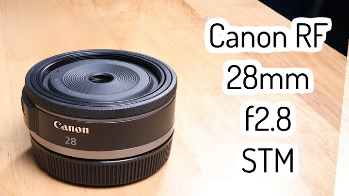 Đánh giá lens canon 24 f2.8 stm năm 2024