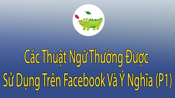 List trên facebook nghĩa là gì