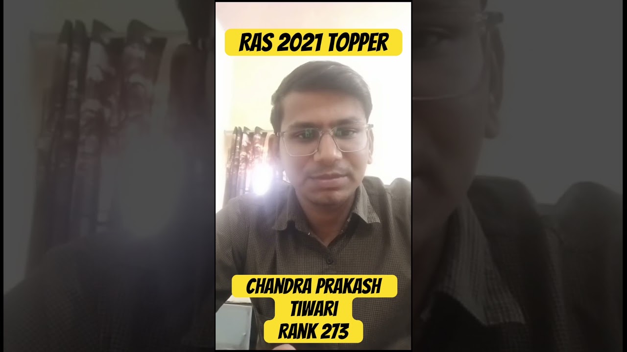 Chandra prakash tiwari- 273 (RAS 2021) #rasmains #rasmains2023 #rastopper #rasmotivation