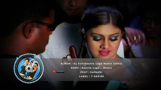 Dj Doll | Kaanta Laga | Remix | 2002