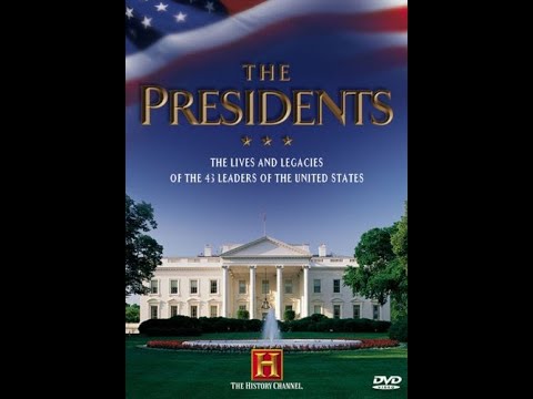 History Channel The Presidents, Part 1of8, 1789 1825