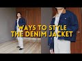 Ways To Style: The Denim Jacket | 4 Outfits