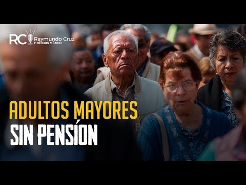 ADULTOS MAYORES SIN PENSIÓN! ADULTOS MAYORES SIN PENSIÓN!