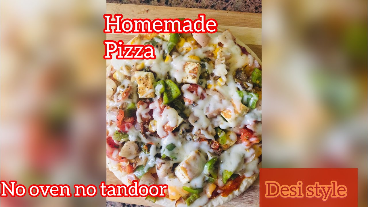 Homemade pan pizza/No oven/No tandoor/so delicious/crispy/fully loaded