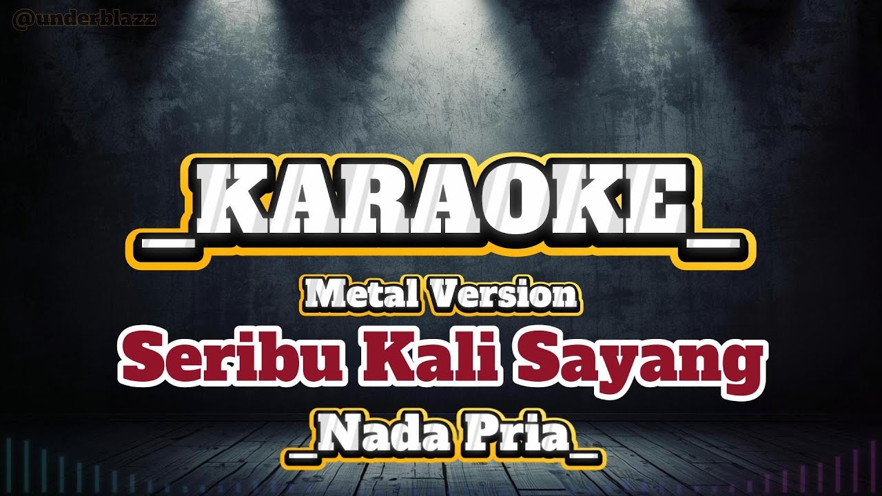 Seribu Kali Sayang - Iklim ll Karaoke Metal Version ll Nada Pria #karaoke #karaokemalaysia