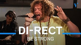 Di-Rect - Be Strong (Live) | Veronica Ochtendshow met Giel