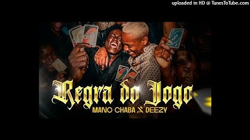Mano Chaba x Deezy - Regra do Jogo [Visualizer]