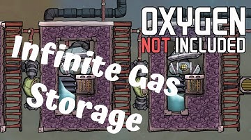 Infinite Gas Storage Tutorial [Oxygen Not Included]