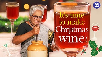 Learn to make Christmas wine from Kochumol Aunty