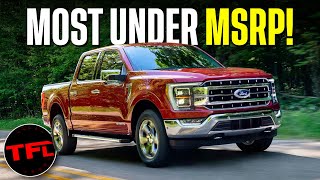 Here Are The Top Ten Cars & Trucks That Are Most OVER And Most UNDER MSRP!