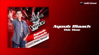 Ayoub Maach - This Time (Official Audio)