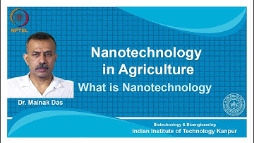 noc18-bt25-Lecture 02-What is Nanotechnology