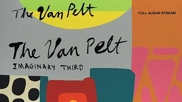 The Van Pelt — Imaginary Third [Full Album Stream]