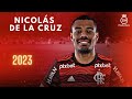 Nicolás de la Cruz ► Bem Vindo Ao Flamengo - Crazy Skills, Goals & Assists | 2023 HD