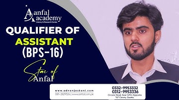 Qualifier of Assistant (BPS-16) | Star of Anfal