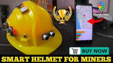 Smart Helmet for Coal Miners using IOT| Best Engineering Project 2023