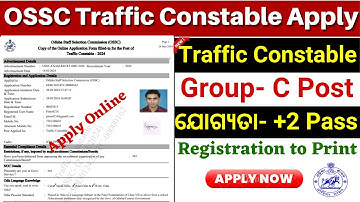 OSSC Traffic Constable Apply Online 2024//How to Apply Traffic Constable Online 2024