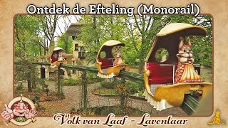 [Ontdek de #Efteling] Monorail Lavenlaar