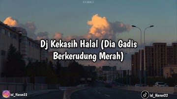 Sound Viral Di Tiktok RIZKI.SZ!!! Dj Kekasih Halal (Dia Gadis Berkerudung Merah) [Bootleg]