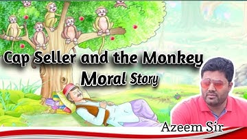 |Cap Seller and the Monkey|Moral Story|in English| Pre- Test| Bridge Course2023-24| Standard Six
