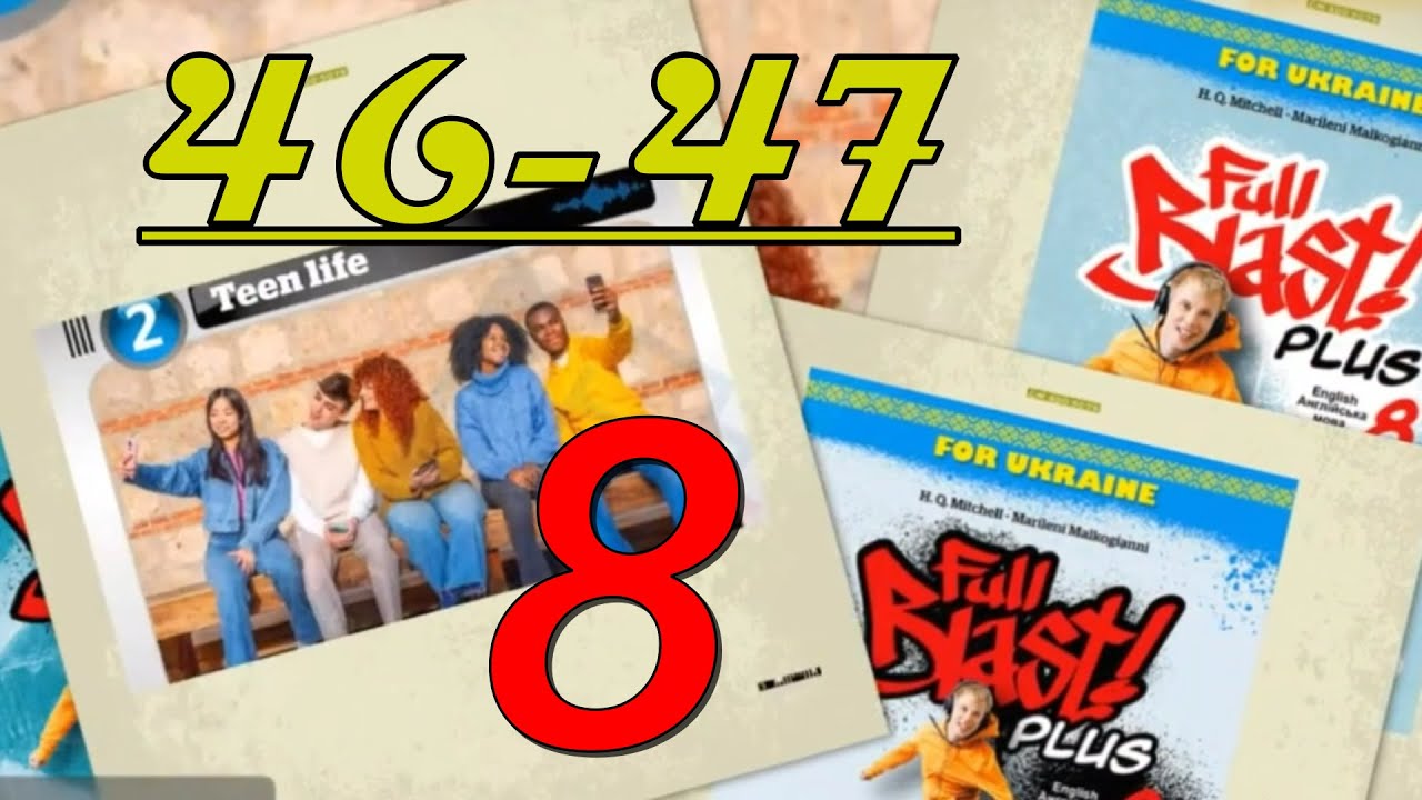 Full Blast! Plus 8 НУШ Module 4 Music. Lesson 4c Famous faces pp. 46-47 Student's Book