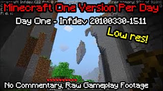 Minecraft One Version per Day - Day one, Infdev 20100330 (No Commentary, Raw Gameplay)