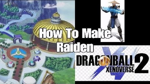how to make Raiden from Mortal Kombat character creation Dragon Ball Xenoverse 2