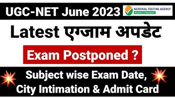 Ugc Net 2023 Exam Update । Ugc Net June 2023 - Subject Wise Exam Date,  City Intimation, Admit Card