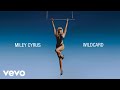 Miley Cyrus - Wildcard (Official Lyric Video)