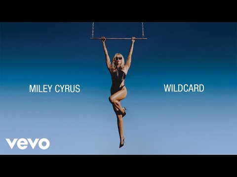 Miley cyrus - wildcard (audio)