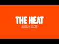 Alok Jazzy The Heat Lyrics mp3