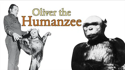 Oliver the Humanzee (extended cut) - DayDayNews