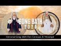 Gong Bath 2020 - Baño de Gong 🎧