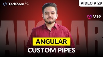 Angular 19 Tutorial #29: Custom Pipes in Angular 19 | 2024 | (Hindi/Urdu)