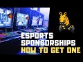 eSports Sponsorships (How To Get One)