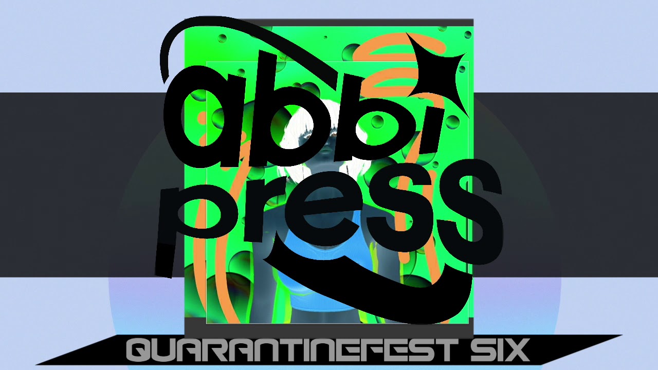 abbi press :|: QUARANTINEFEST SIX MIX
