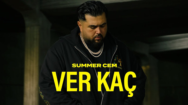 SUMMER CEM - VER KAÇ [official Video]