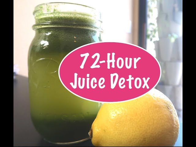 72-Hour Juice Detox | Day One - Youtube